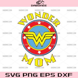 Wonder Mom SVG, Wonder Woman Logo SVG