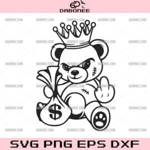 Gangster Teddy King SVG, Teddy Bear Middle Finger SVG