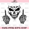 Skull Middle Finger SVG, Fucking Skull SVG