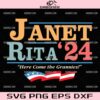 Janet Rita 24 Here Come The Grannies SVG