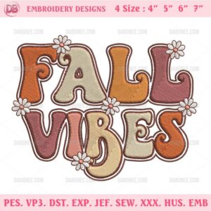 Fall Vibes Embroidery Designs, Fall Halloween Embroidery Pattern