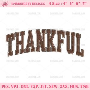 Thankful Embroidery Designs, Fall Thanksgiving Embroidery Design Files