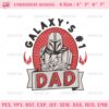 Darth Vader Galaxy's #1 Dad Embroidery Design, Star Wars Dad Father's Day Machine Embroidery Design